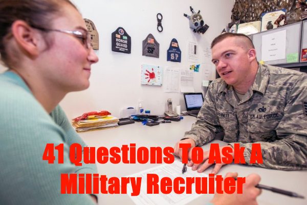 41 Questions To Ask A Military Recruiter Operation Military Kids