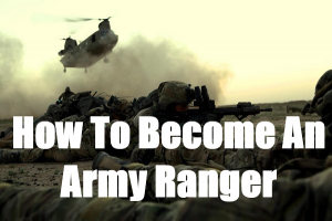 How to Become an Army Ranger: Requirements, Training, and More ...