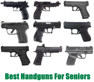 9 Best Handguns for Seniors in 2023 - Operation Military Kids
